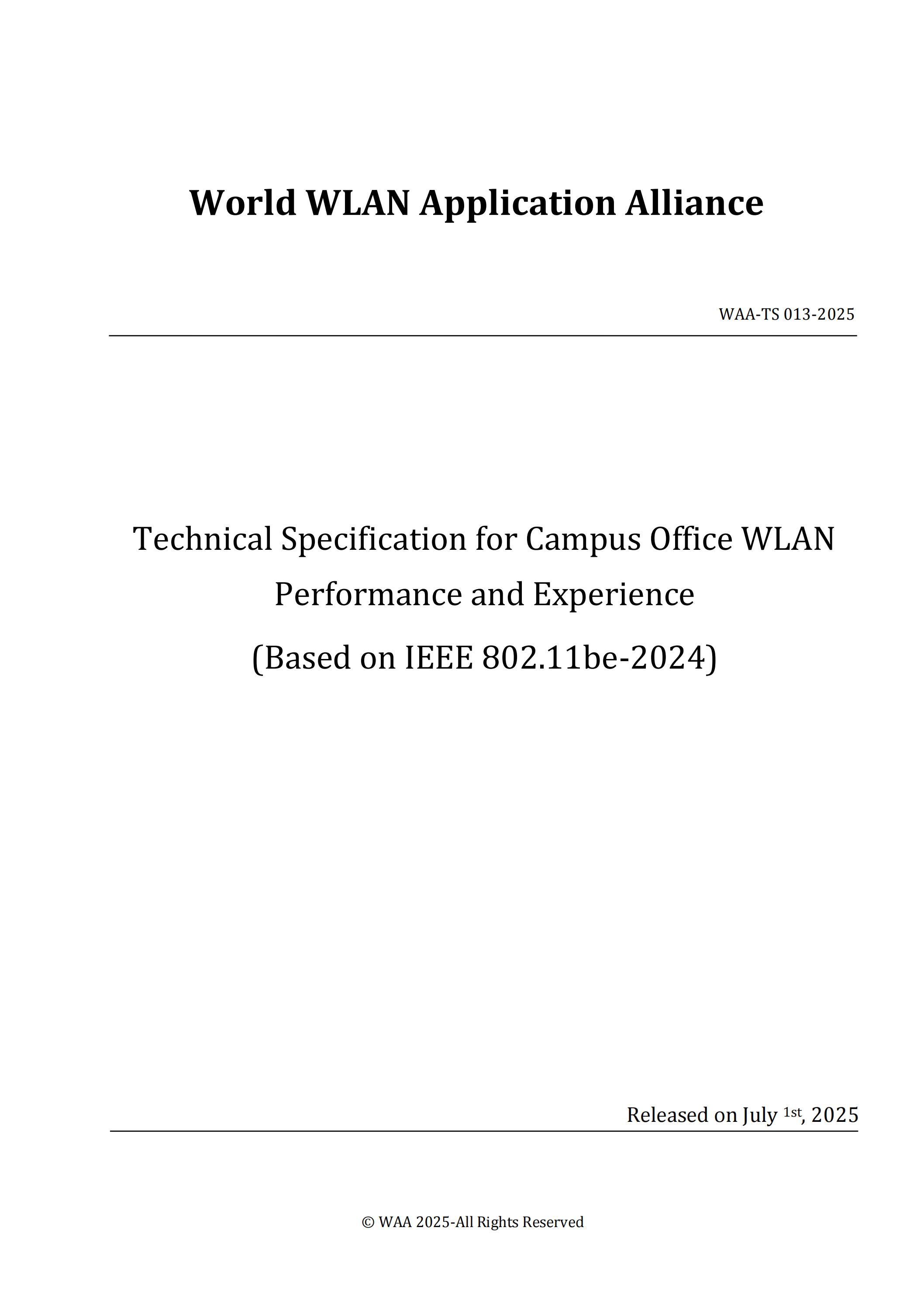 WAA-TS 013-2025 Technical Specification for Campus Office WLAN Performance and Experience (Based on IEEE 802.11be-2024)_00.jpg